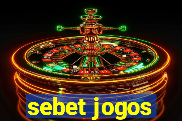 sebet jogos